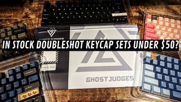 Budget choice: Ghost Judges PBT doubleshot keycaps